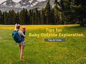 Tips for Baby Outside Exploration