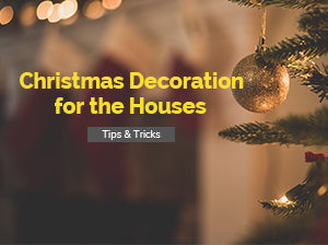 Christmas Decoration for the Houses