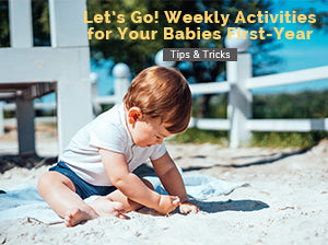 Let's go! Weekly Activities for Your Babies First-Year
